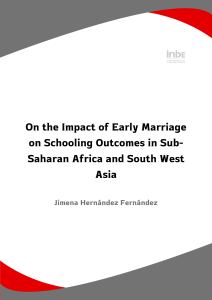 On the Impact of Early Marriage on Schooling Outcomes in Sub-Saharan Africa and South West Asia