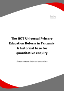 The 1977 Universal Primary Education Reform in Tanzania: A historical base for quantitative enquiry