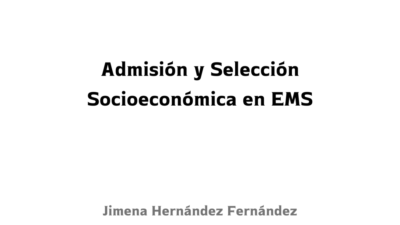 Admision y Seleccion Socioeconomica en Educacion Media Superior