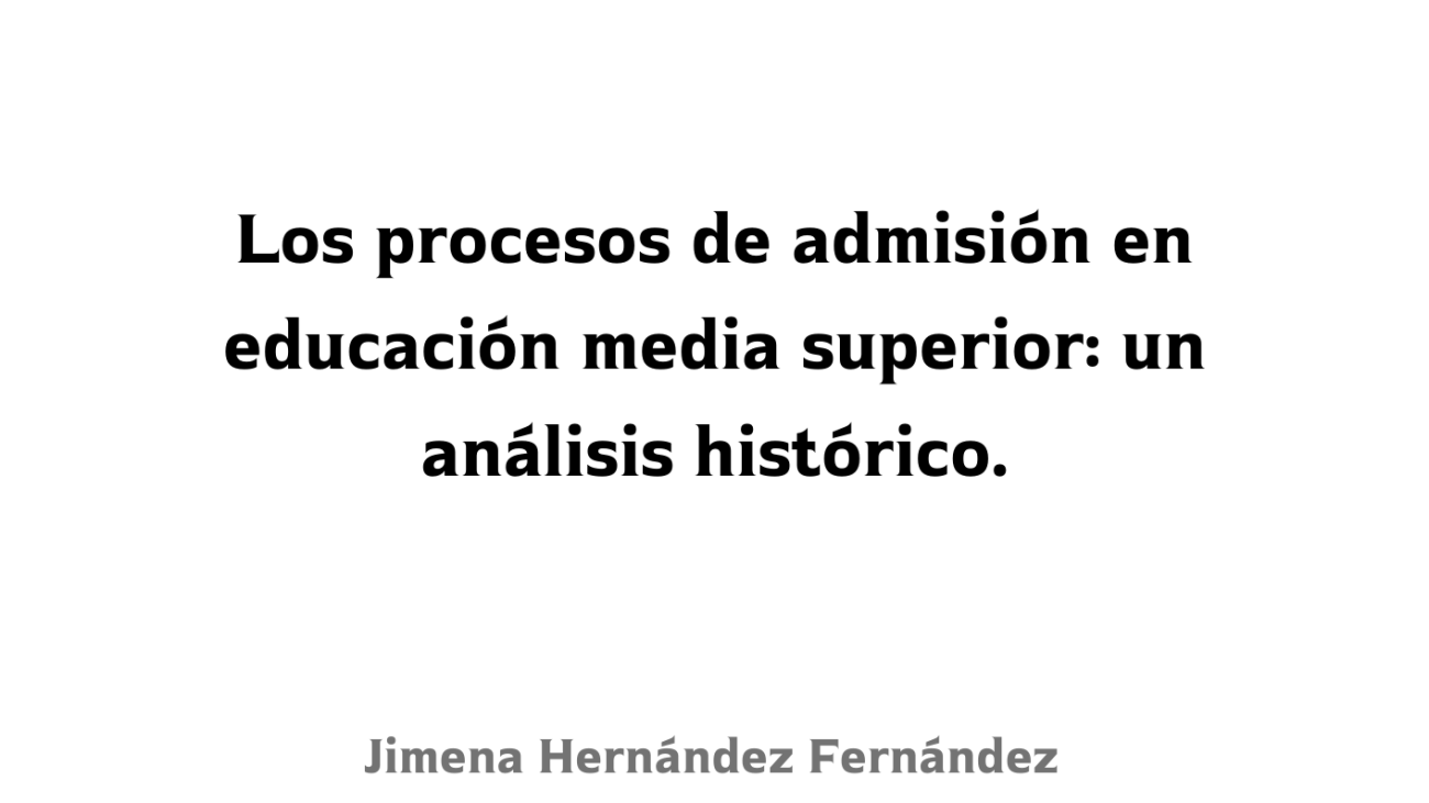 los proceso de admision en educaacion maedia superior